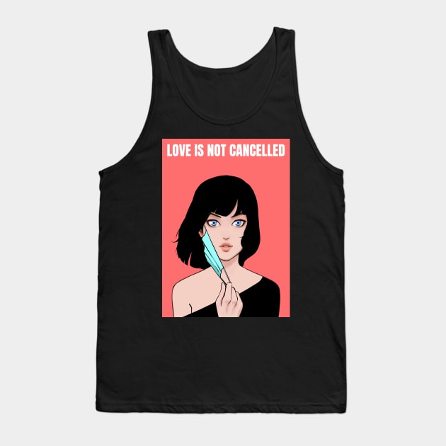 Love is not cancelled couple - Girl Tank Top by souw83